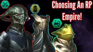 Stellaris | Choosing My RP Empire! | 4 Empires, One Choice!