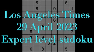 Sudoku solution – Los Angeles Times sudoku 29 April 2023 Expert level