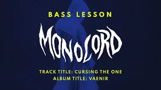 MONOLORD - Cursing The One // Stoner Doom Bass Lesson w/ TAB