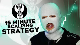 Ultimate 15 MINUTE Scalping Strategy | PROFITABLE in 5 SIMPLE STEPS!