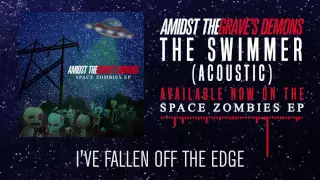 Amidst the Grave's Demons - The Swimmer (Acoustic) [Official Audio]