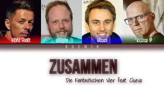 Die Fantastischen 4 feat. Clueso - Zusammen - Color-coded Lyrics English/German