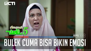 NGOMONG SAMA BU LEK, CUMA BIKIN BU ANI MAKIN PUSING - AMANAH WALI 5 [PART 1]