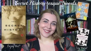 Secret History-esque Novels
