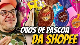 OVOS DE PASCOA DA SHOPEE ! VALE A PENA ?