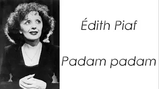 Édith Piaf - Padam padam - Paroles