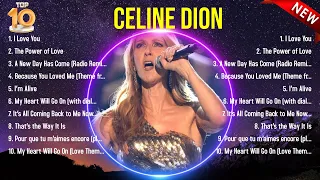 Top Hits Celine Dion 2024 ~ Best Celine Dion playlist 2024