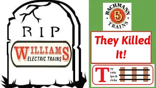 How Bachmann Ruined Williams Trains