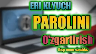 ERI Kluch Parolini o'zgartirish. Parolni tiklash. Kalit parolini olish.