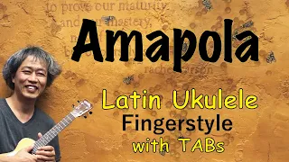 Amapola [Ukulele Fingerstyle] Play-Along with TABs *PDF available