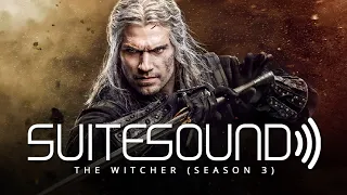 The Witcher (Season 3) - Ultimate Soundtrack Suite