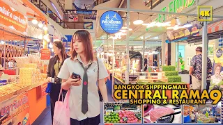 CENTRAL RAMA9 / Shopping Area & Restaurant