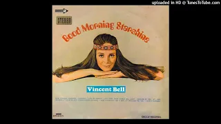 Vincent Bell - Good Morning Starshine ©1971 [Long Play DECCA MAOS 1218]