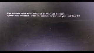 MSI Mboard usb device over current status detected will shutdown in 15 seconds Part1