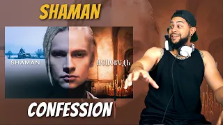 SHAMAN - CONFESSION | REACTION