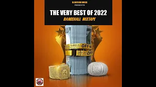 DJ DOTCOM PRESENTS THE VERY BEST OF 2022 DANCEHALL MIXTAPE (CLEAN)🏆