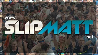 Slipmatt Live - 2023