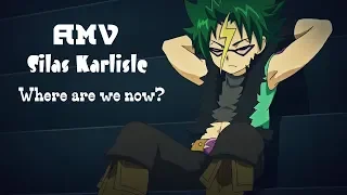 BeyBlade Burst[AMV]Silas Karlisle - Where are we now?