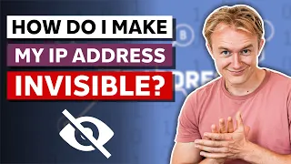 How Do I Make My IP address Invisible?