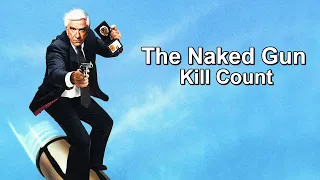 The Naked Gun (1988) Kill Count