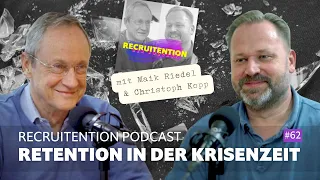 Mitarbeiterbindung während der Krise - das kannst Du tun | Recruitention Podcast #62