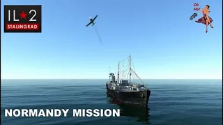 IL*2 NORMANDY CHANNEL ANTI SHIP MISSION