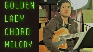 Golden Lady - Guitar Chord Melody