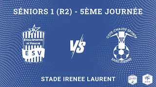 Séniors 1 (R2) - ES Veauche / Cote Chaude Sportif - 5ème Journée