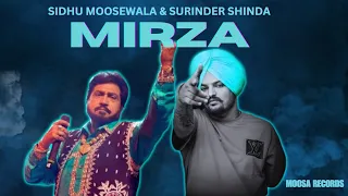 MIRZA - SIDHU MOOSEWALA x SURINDER SHINDA | A TRIBUTE TO BOTH LEGENDS