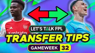 FPL TRANSFER TIPS GAMEWEEK 32 (Who to Buy and Sell?) | FANTASY PREMIER LEAGUE 2023/24 TIPS