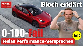 Nicht so schnell wie gedacht: Die falschen Performance-Versprechen von Tesla - Bloch erklärt #207