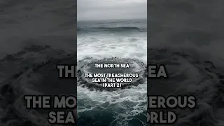 The last clip will not shock you😳The North Sea 😱 The most dangerous sea In The World