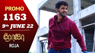 ROJA Serial | Episode 1163 Promo | ரோஜா | Priyanka | Sibbu Suryan | Saregama TV Shows Tamil