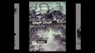 Sasha - Chuff Chuff (1992)