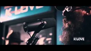 K-LOVE - Crowder "I Am" LIVE