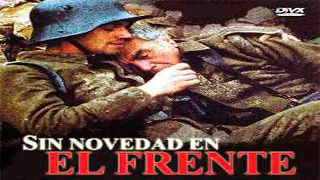 SIN NOVEDAD EN EL FRENTE (Película en Español)