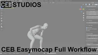 Full CEB Easymocap Workflow version 0.15