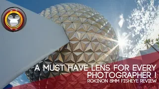 Rokinon 8mm f/3.5 Fisheye lens review. You need this lens!