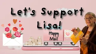 Happy Mail from Lisa! Let's support her growing channel!