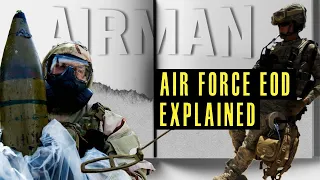 USAF Explosive Ordnance Disposal: Explained