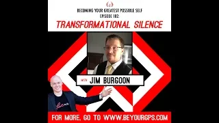 Transformational Silence with Jim Burgoon