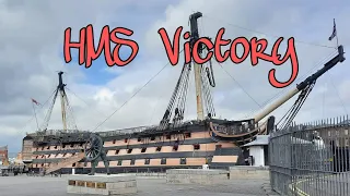 Part2 Historic Dockyard Royal Navy, HMS Victory #2021Holidays #Portsmouth