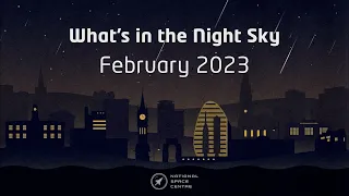 What's in the Night Sky: February 2023