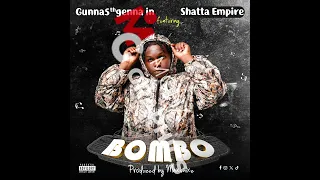 Bombo-Gunna5thgenna (official audio)