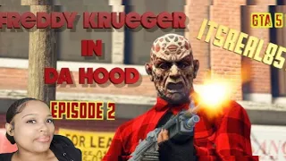 FREDDY KRUEGER IN DA HOOD PART 2 : GTA 5 SKIT itsreal85 | Reaction