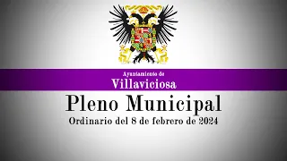 Pleno Municipal: ordinario del 8 de febrero de 2024