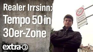 Realer Irrsinn: Tempo 50 in der 30er-Zone | extra 3 | NDR