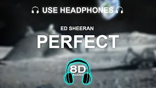 Ed Sheeran - Perfect 8D AUDIO | BASS BOOSTED