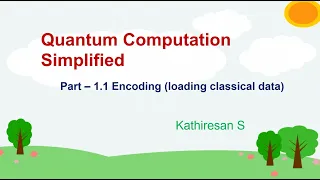 Encoding classical data in a quantum computer