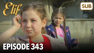 Elif Episode 343 | English Subtitle